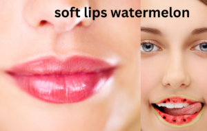 soft lips watermelon 